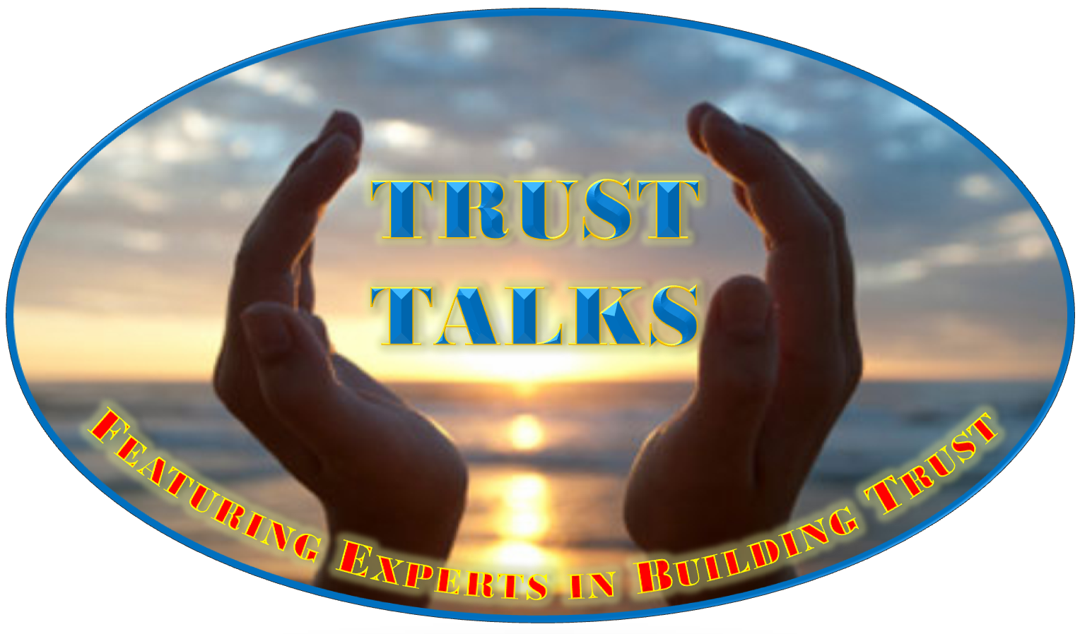 Trust Talks Oval - Featuring